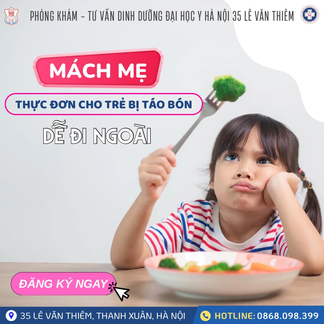 MÁCH MẸ THỰC ĐƠN CHO TRẺ BỊ TÁO BÓN DỄ ĐI NGOÀI