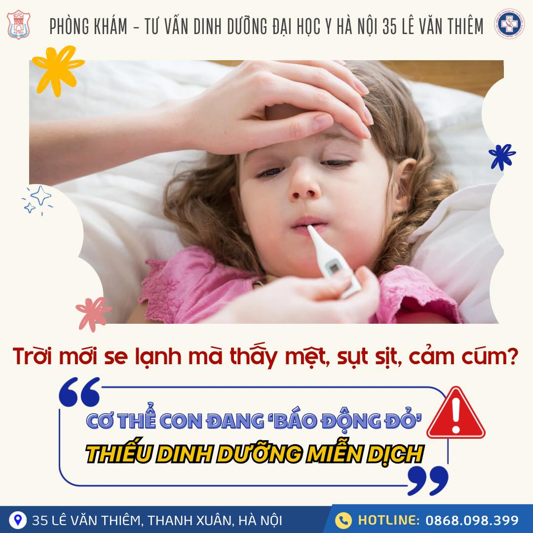 Trời mới se lạnh, con đã sụt sịt, mệt mỏi, biếng ăn?