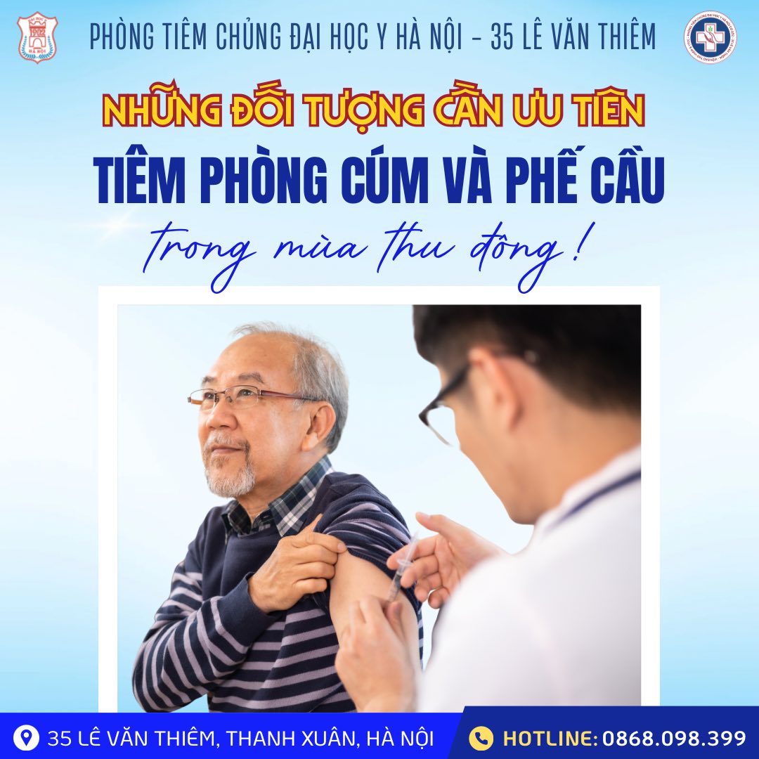 AI NÊN ƯU TIÊN TIÊM PHÒNG CÚM VÀ PHẾ CẦU TRONG MÙA THU – ĐÔNG?